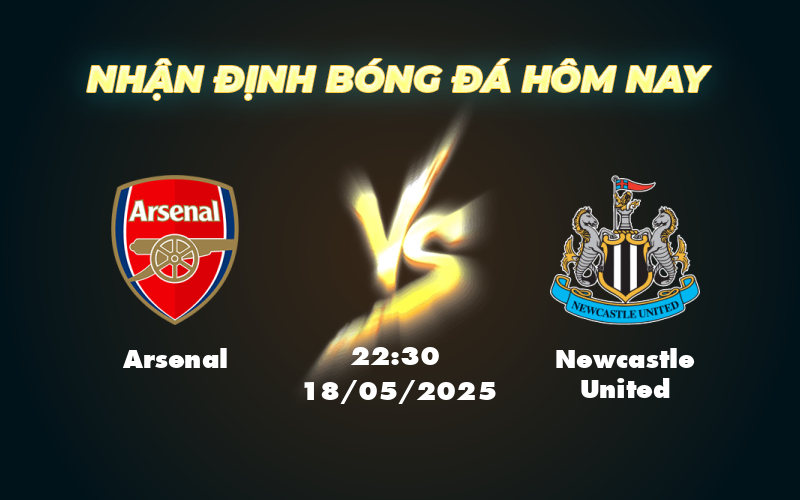 arsenal newcastle united 18 05 ngoai hang anh