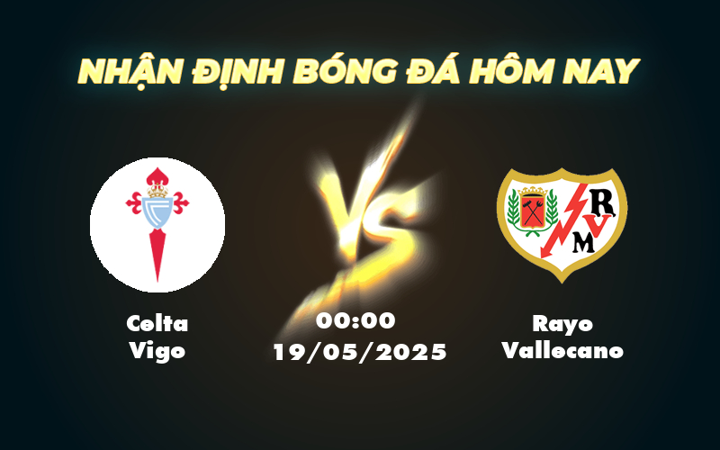 celta vigo rayo vallecano 19 05 la liga